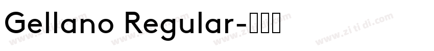 Gellano Regular字体转换